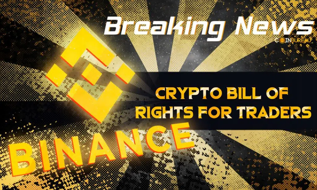 Binance การแลกเปลี่ยนทั่วโลกเปิดตัว Crypto Bill of Rights สำหรับผู้ค้า Blockchain PlatoBlockchain Data Intelligence ค้นหาแนวตั้ง AI.