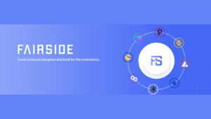 Introducing FairSide: The Widest and Most Fair Cover Protocol PlatoBlockchain Data Intelligence. Vertical Search. Ai.
