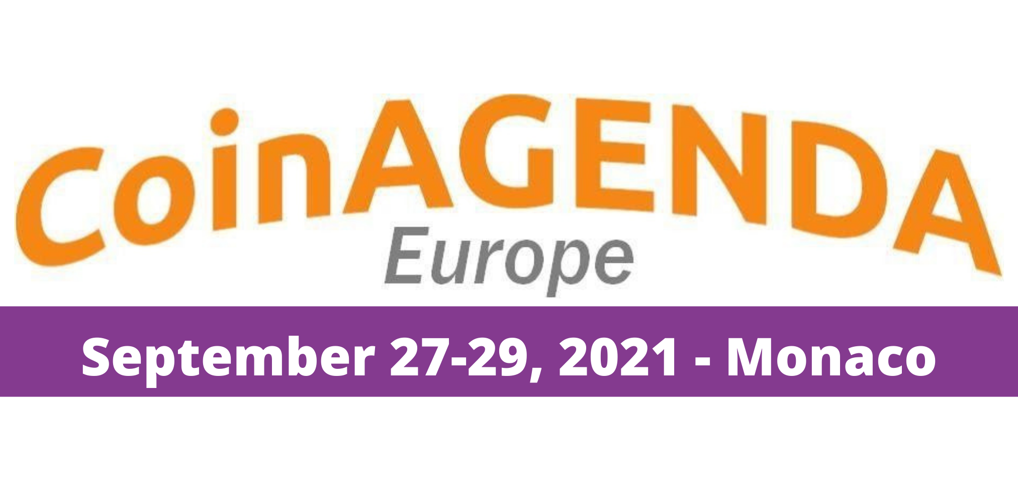 * התראת מדיה* ועידת השקעות בלוקצ'יין CoinAgenda אירופה מתכנסת במונקו 27-29 בספטמבר, 2021 PlatoBlockchain Data Intelligence. חיפוש אנכי. איי.