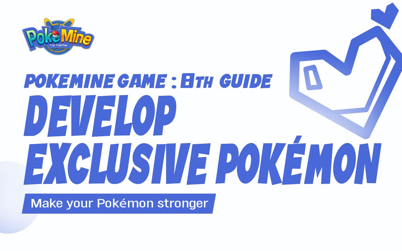 PokeMine åttende guide: Utvikle eksklusiv Pokemon PlatoBlockchain Data Intelligence. Vertikalt søk. Ai.