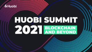 [ได้รับการสนับสนุน] Huobi ประกาศการประชุมสุดยอด Blockchain สำหรับผู้นำเพื่อหารือเกี่ยวกับอนาคตของเศรษฐกิจดิจิทัลระดับโลก PlatoBlockchain Data Intelligence ค้นหาแนวตั้ง AI.