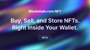 În curând: Blockchain.com NFT PlatoBlockchain Data Intelligence. Căutare verticală. Ai.