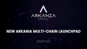 Arkania Protocol Launch Multi-Chain Launchpadにより、すべてのPlatoBlockchainデータインテリジェンスがIDOにアクセスできるようになります。 垂直検索。 愛。