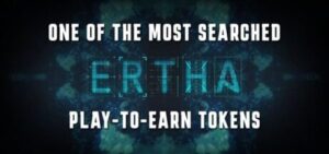 ERTHA One of the Most Searched Play-to-Earn Tokens PlatoBlockchain Data Intelligence. Vertical Search. Ai.