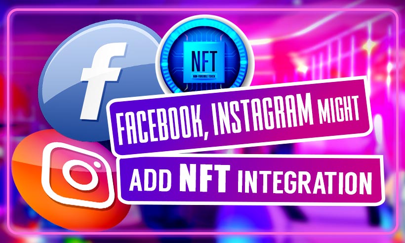 Facebook and Instagram Jumps on the NFT Bandwagon PlatoBlockchain Data Intelligence. Vertical Search. Ai.