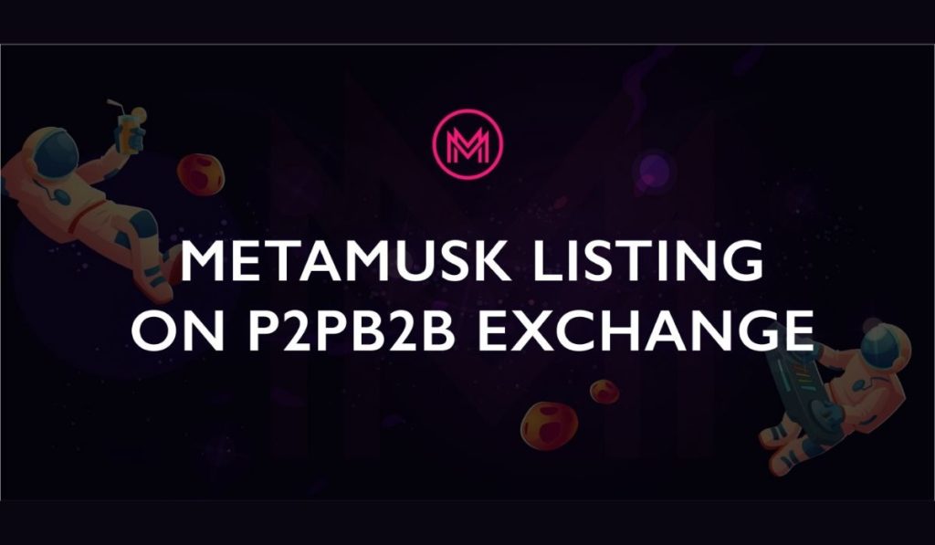 $METAMUSK Token debutează pe P2PB2B Exchange PlatoBlockchain Data Intelligence. Căutare verticală. Ai.