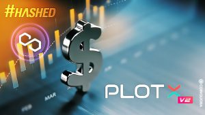 PlotX 获得由 Polygon 和 Hashed 领投的 5 万美元融资；推出质押计划 PlatoBlockchain 数据智能。垂直搜索。人工智能。