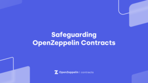 Skydda OpenZeppelin kontrakt med PlatoBlockchain Data Intelligence. Vertikal sökning. Ai.