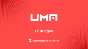 UMA Audit – L2 Bridges PlatoBlockchain Data Intelligence. Κάθετη αναζήτηση. Ολα συμπεριλαμβάνονται.