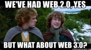 מהו Web 3.0 ומדוע יש לו פוטנציאל מטורף של PlatoBlockchain Data Intelligence. חיפוש אנכי. איי.