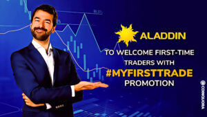 अलादीन एक्सचेंज #MyFirstTrade प्रमोशन प्लेटोब्लॉकचैन डेटा इंटेलिजेंस के साथ पहली बार व्यापारियों का स्वागत करेगा। लंबवत खोज। ऐ.