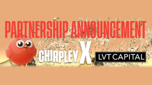 Chirpley partners with LVT Capital PlatoBlockchain Data Intelligence. Vertical Search. Ai.