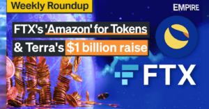 พอดคาสต์: 'Amazon' ของ FTX สำหรับโทเค็นและการระดมทุน 1 พันล้านดอลลาร์ของ Terra | PlatoBlockchain Data Intelligence รายสัปดาห์ Roundup ค้นหาแนวตั้ง AI.