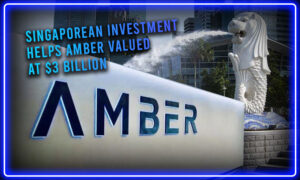 Singaporese investering helpt Amber gewaardeerd op $3 miljard PlatoBlockchain Data Intelligence. Verticaal zoeken. Ai.