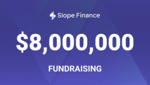 Slope Finance avslutter 8 millioner dollar i en finansieringsrunde ledet av Solana Ventures PlatoBlockchain Data Intelligence. Vertikalt søk. Ai.