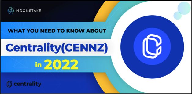 What You Need to Know about Centrality (CENNZ) in 2022 PlatoBlockchain Data Intelligence. Vertical Search. Ai.