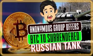 Anonymous Group Offers Russian Soldiers Bitcoin to Surrender their Tanks PlatoBlockchain Data Intelligence. Vertical Search. Ai.