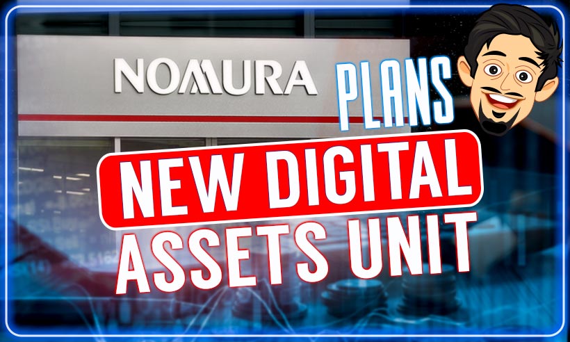 Japon Finans Devi Nomura, Yeni Dijital Varlık Bölümü PlatoBlockchain Veri Zekasını Başlatacak. Dikey Arama. Ai.