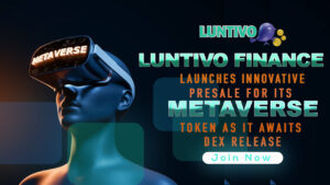 Luntivo Finance launches presale for Metaverse token as it awaits DEX release PlatoBlockchain Data Intelligence. Vertical Search. Ai.
