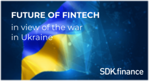 The Future of Fintech In View of the War in Ukraine: Top Influencers’ Opinions PlatoAiStream Data Intelligence. Vertical Search. Ai.