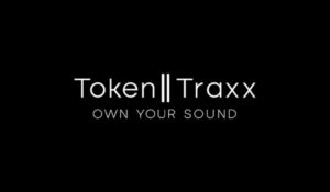 Token||Traxx Ushers In A New Era Of Value Creation In Music With NFT Technology PlatoBlockchain Data Intelligence. Vertical Search. Ai.