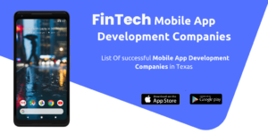 Le migliori società di sviluppo di app mobili FinTech in Texas, USA PlatoBlockchain Data Intelligence. Ricerca verticale. Ai.