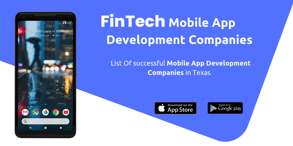 Cele mai bune companii de dezvoltare de aplicații mobile FinTech din Texas, SUA PlatoBlockchain Data Intelligence. Căutare verticală. Ai.