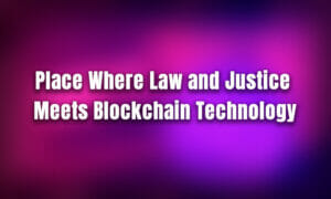 Δικαστήρια Blockchain σε συνεδρία: Το μέρος όπου ο νόμος και η δικαιοσύνη συναντούν την τεχνολογία Blockchain Η νοημοσύνη δεδομένων PlatoBlockchain. Κάθετη αναζήτηση. Ολα συμπεριλαμβάνονται.