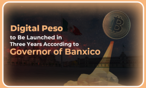 Le peso numérique sera lancé dans trois ans, selon le gouverneur de Banxico PlatoBlockchain Data Intelligence. Recherche verticale. Aï.