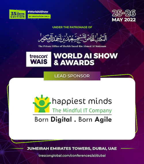 Happiest Minds joins 35th global edition of World AI Show & Awards in Dubai PlatoBlockchain Data Intelligence. Vertical Search. Ai.
