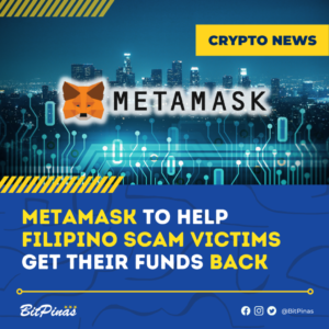 تنقر MetaMask على شريك جديد لمساعدة ضحايا الاحتيال الفلبينيين على ذكاء بيانات PlatoBlockchain. البحث العمودي. عاي.