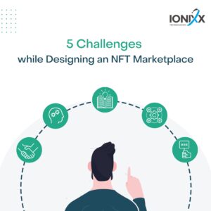Top 5 Challenges of Designing an NFT Marketplace PlatoBlockchain Data Intelligence. Vertical Search. Ai.