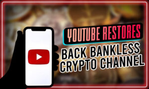 YouTube palauttaa pankkittoman kryptokanavan ilman selitystä PlatoBlockchain Data Intelligence. Pystysuuntainen haku. Ai.