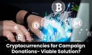 Can Cryptocurrencies Be Leveraged For Campaign Donations in 2022? PlatoBlockchain Data Intelligence. Vertical Search. Ai.