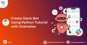 使用 Python 教程和示例 PlatoBlockchain 数据智能创建 Slack 机器人。 垂直搜索。 哎。