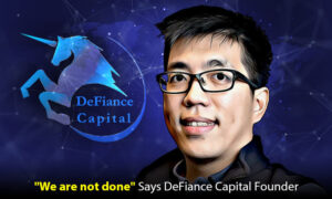 DeFiance Capital کے بانی نے وعدہ کیا کہ ان کی فرم 'Not Done' ہے PlatoBlockchain ڈیٹا انٹیلی جنس۔ عمودی تلاش۔ عی