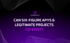 Can Six-Figure APYs & Legitimate Projects Co-Exist? PlatoAiStream Data Intelligence. Vertical Search. Ai.