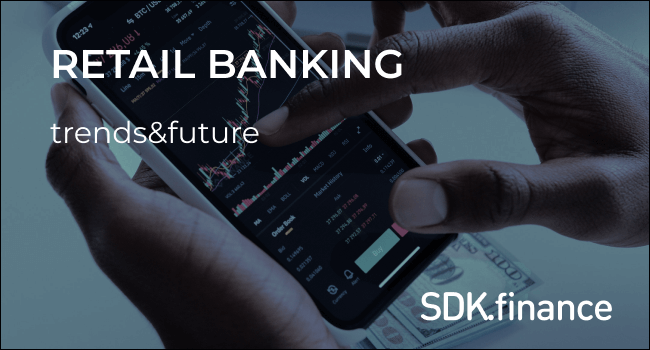 Retail banking overview and the future