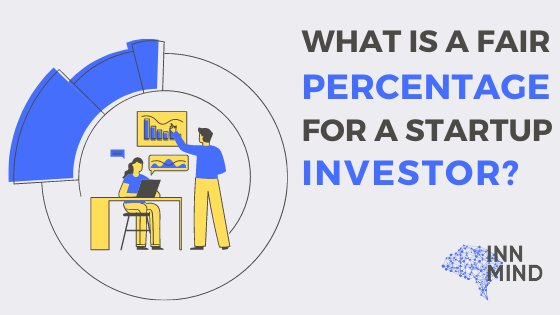 Kui suur on õiglane protsent alustava investori jaoks? PlatoBlockchaini andmete luure. Vertikaalne otsing. Ai.