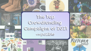 Year in Review: The Top Crowdfunding Campaigns of 2021 Crowdfunding Campaign PlatoBlockchain Data Intelligence. Vertical Search. Ai.
