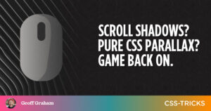 Scroll Shadows? Pure CSS Parallax? Game Back On. PlatoBlockchain Data Intelligence. Vertical Search. Ai.