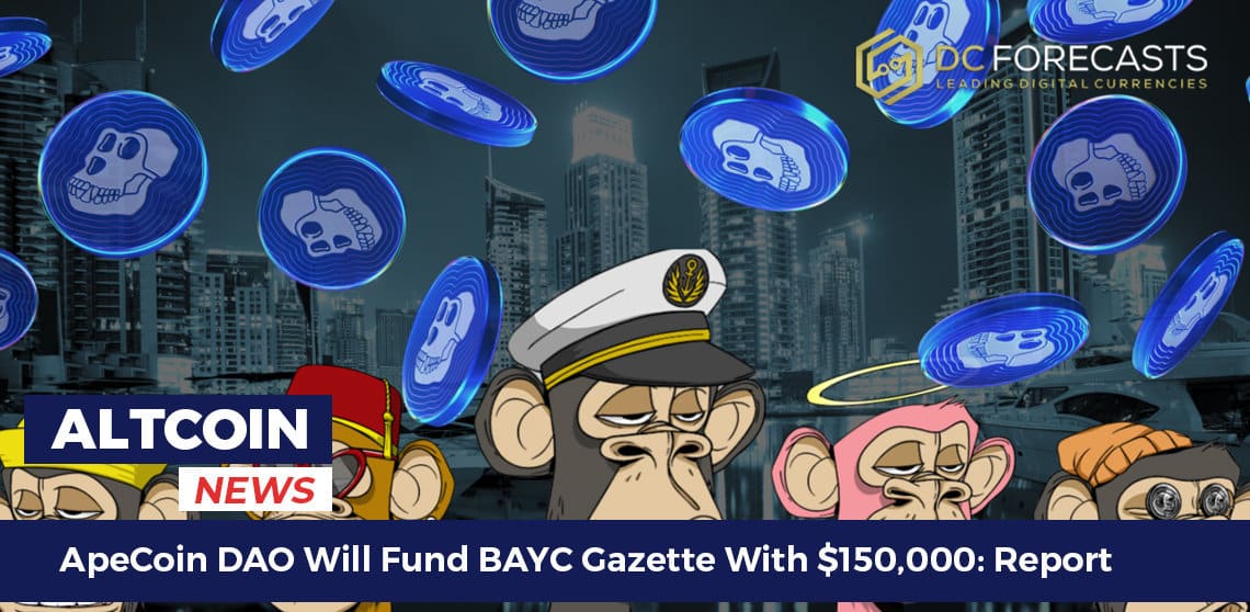Το ApeCoin DAO θα χρηματοδοτήσει την εφημερίδα BAYC με 150,000 $: Αναφορά PlatoBlockchain Data Intelligence. Κάθετη αναζήτηση. Ολα συμπεριλαμβάνονται.