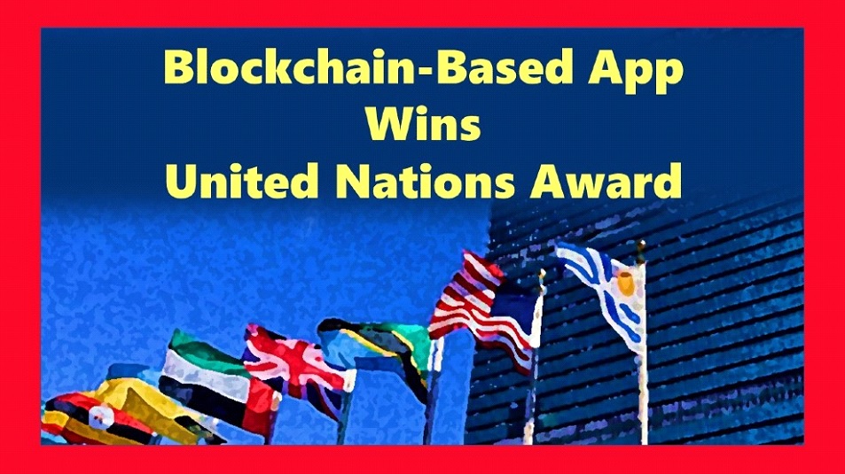 Εφαρμογή που βασίζεται σε Blockchain κερδίζει το Βραβείο Καινοτομίας και Βιωσιμότητας του Γενικού Γραμματέα του ΟΗΕ στο Blockchain PlatoBlockchain Data Intelligence. Κάθετη αναζήτηση. Ολα συμπεριλαμβάνονται.