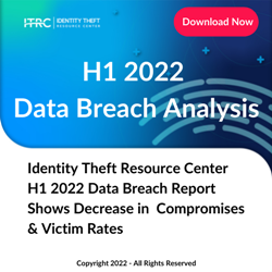 Poročilo o kršitvi podatkov središča za krajo identitete H1 2022 kaže ... Podatkovno inteligenco PlatoBlockchain. Navpično iskanje. Ai.
