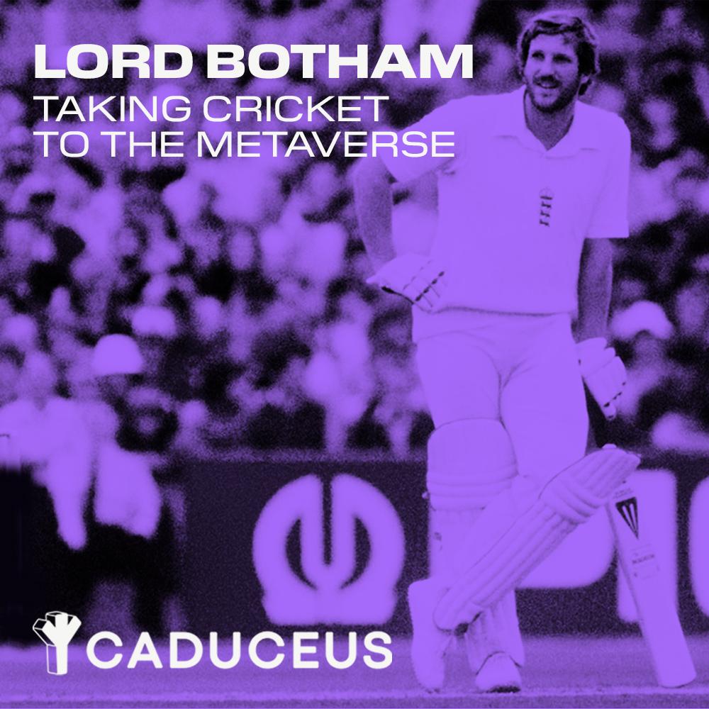 Caduceus, Kriket'i Metaverse PlatoBlockchain Veri Zekasına Başlatmak İçin Lord Botham ile İşbirliği Yapıyor. Dikey Arama. Ai.