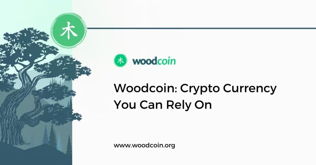 Woodcoin. What Is The Project And What Is Its Future?   PlatoBlockchain Data Intelligence. Vertical Search. Ai.