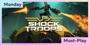 Monday Must-Play— ‘Shock Troops’ PlatoAiStream Data Intelligence. Vertical Search. Ai.