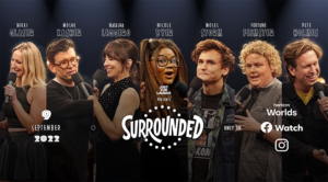 Just For Laughs در تاریخ 9 سپتامبر، «Surrounded» را به دنیای هورایزن می آورد. جستجوی عمودی Ai.