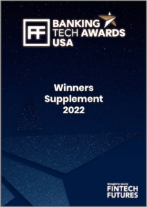 Banking Tech Awards 2022 Winners Supplement out now PlatoAiStream Data Intelligence. Vertical Search. Ai.
