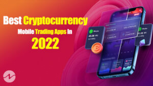 Best Cryptocurrency Mobile Trading Apps In 2022 PlatoBlockchain Data Intelligence. Vertical Search. Ai.